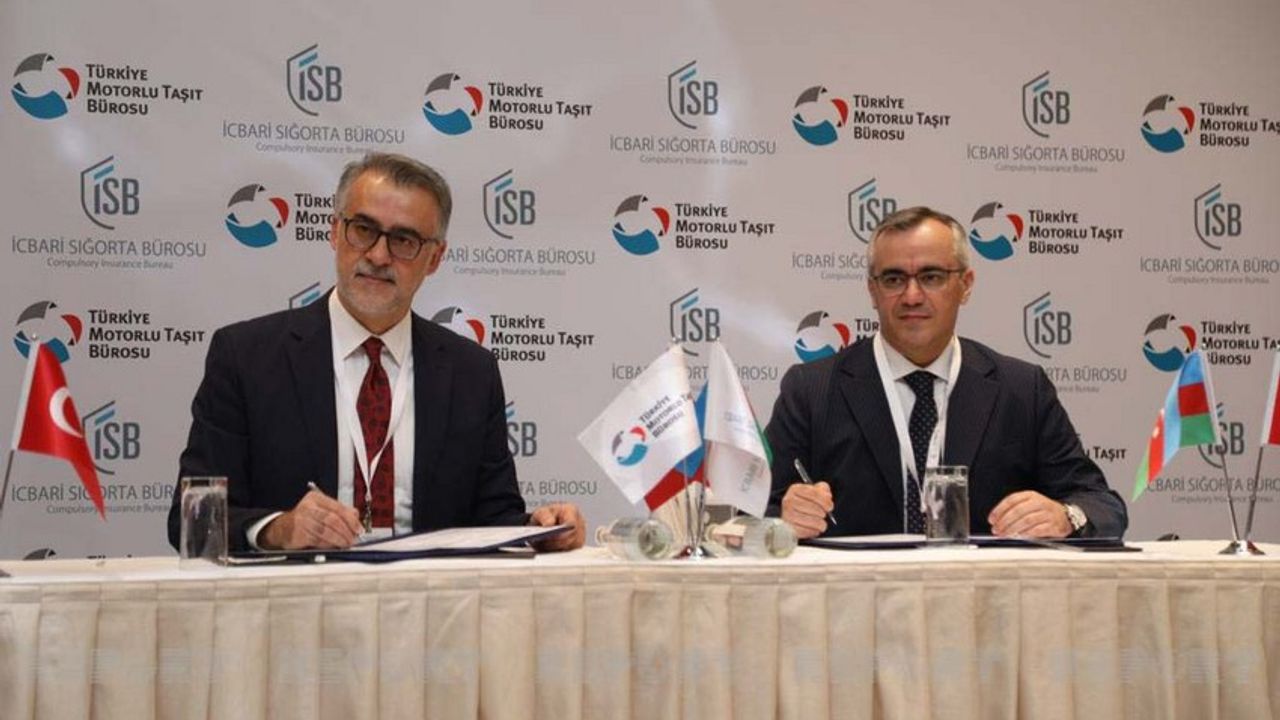 Azerbaycan İcbari Sigorta Bürosu ile Türkiye Motorlu Taşıt Bürosu arasında işbirliği protokolü imzalandı