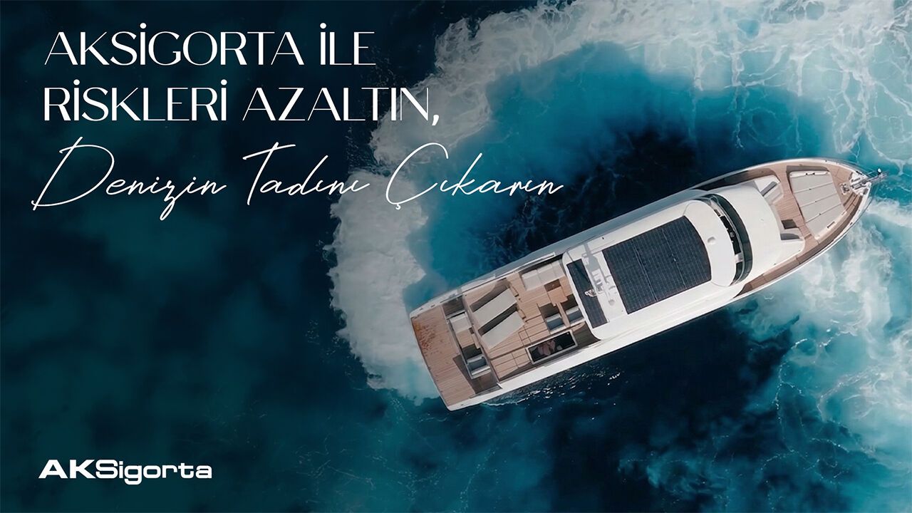 Aksigorta ile riskleri azaltın, denizin tadını çıkarın