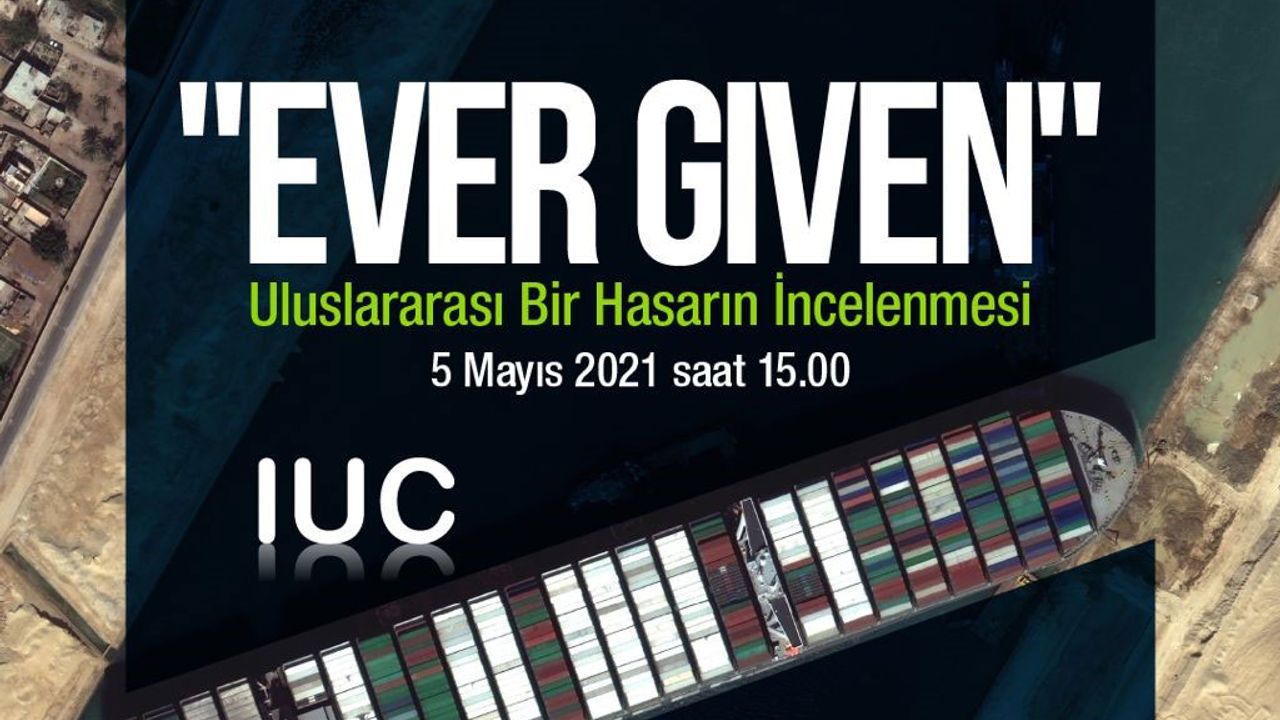 IUC Group “Ever Given” semineri düzenliyor