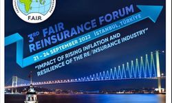 FAIR Reasürans Forum 22-23 Eylül'de İstanbul'da