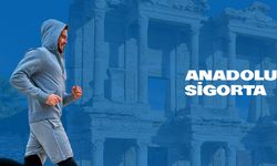 Anadolu Sigorta Ephesus Ultra Maratonu’nda “Kaybetmek Yok!” diyor.