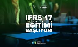 IFRS 17 eğitimi 13 Mayıs’ta başlıyor