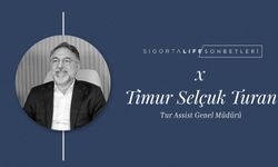 Tur Assist Genel Müdürü Timur Selçuk Turan, Sigorta Life Sohbetleri'nin Konuğu Oldu!