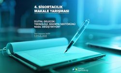 Sigortacılık Makale Yarışması’nın 4’üncüsü başlıyor!