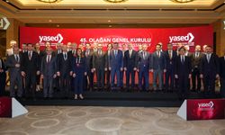 Uluslararası Yatırımcılar Derneği YASED’in 45. Olağan Genel Kurul Toplantısı yapıldı