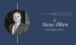 AXA Türkiye CEO'su Yavuz Ölken, Sigorta Life'ın Özel Konuğu Oldu!