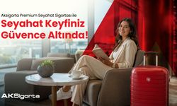 Aksigorta premium seyahat sigortası ile seyahat keyfiniz güvence altında!