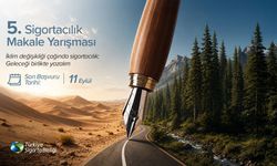 5. Sigortacılık Makale Yarışması için başvurular sürüyor