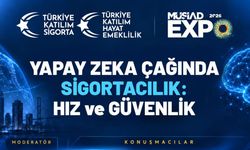 Türkiye Katılım Sigorta, MÜSİAD EXPO 2026’da yapay zeka ve sigortacılığın geleceğini ele alacak