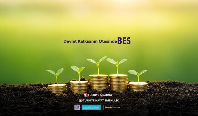 Türkiye Hayat Emeklilik, “Devlet Katkısının Ötesinde BES” raporunu yayımladı
