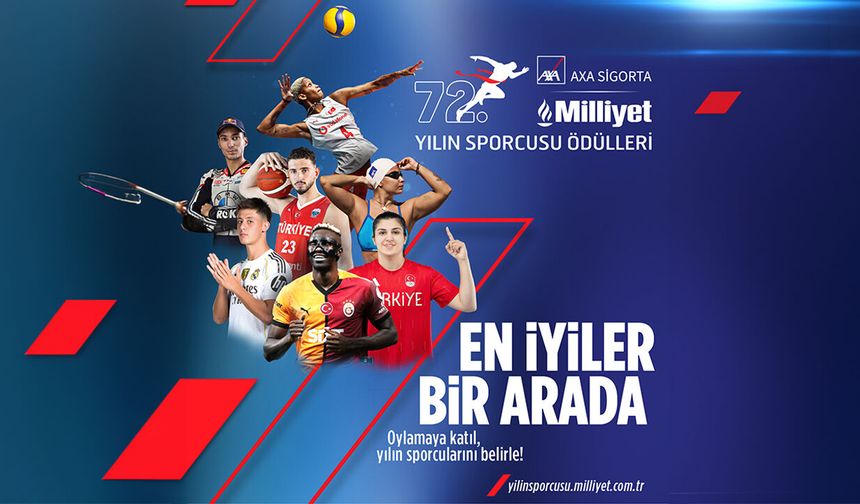 72. Milliyet Yılın Sporcusu Ödülleri, AXA Sigorta güvencesiyle parlıyor!
