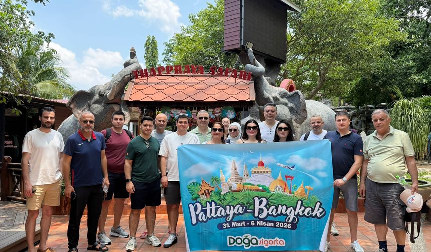 Doğa Sigorta başarılı acentelerini Bangkok ve Pattaya seyahati ile ödüllendirdi