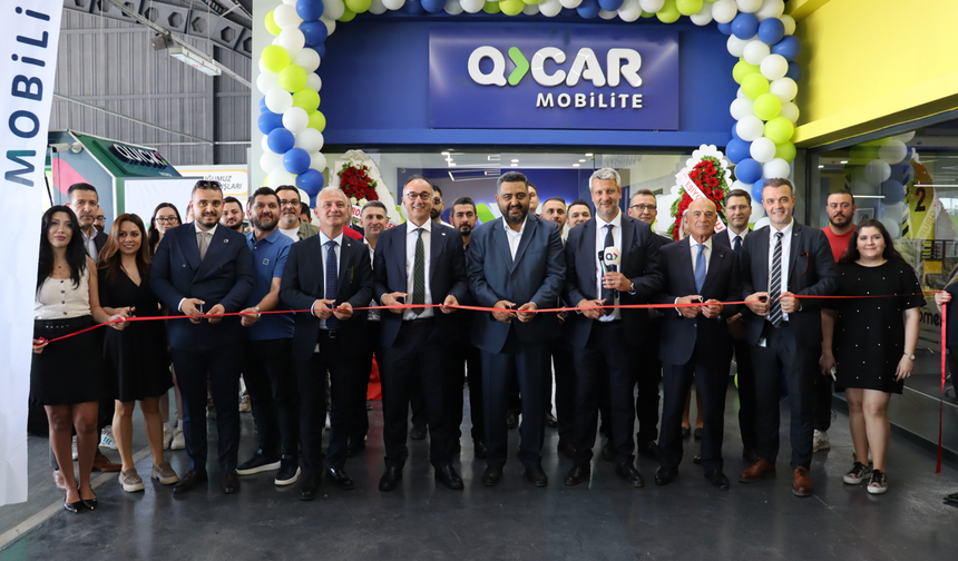 QCAR Mobilite 46’ncı şubesini otomotivin kalbi Maltepe’de açtı
