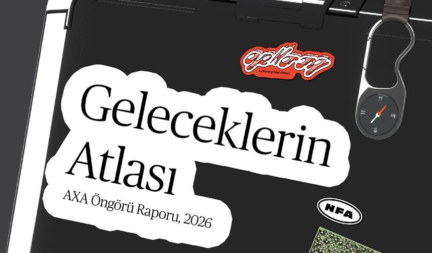 Gelecek tek bir yöne gitmiyor: AXA, bugünün krizlerinden doğan beş yeni dünyayı haritaladı