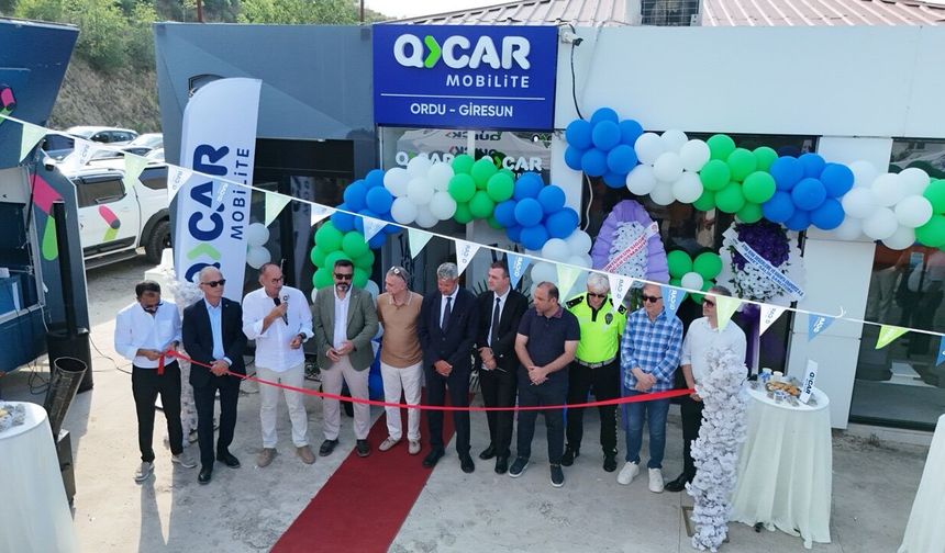 QCAR Mobilite yeni şubesini Ordu - Giresun’da hizmete açtı