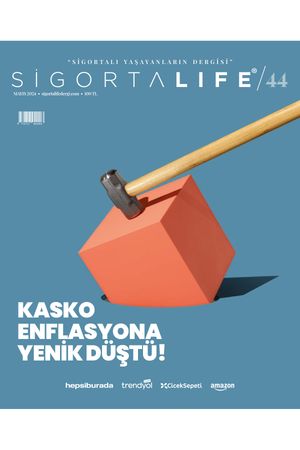 Sigorta Life Dergi Sayı 44