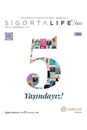 Sigorta Life Dergi Sayı 60