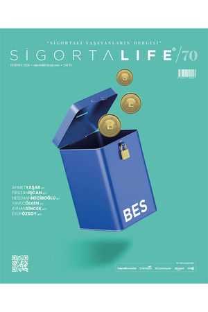 Sigorta Life Dergi Sayı 70