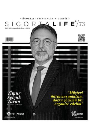 Sigorta Life Dergi Sayı 73